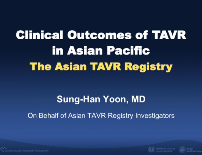 TCT 92: Transcatheter Aortic Valve Replacement in Asian Pacific Countries