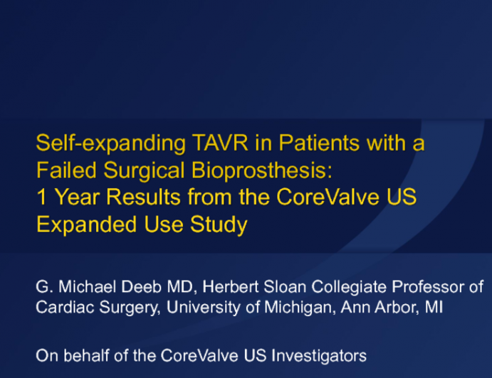 TCT 96: Self-Expanding TAVR in Patients with Failed Surgical Bioprosthesis: Results from the CoreValve US Expanded Use Study