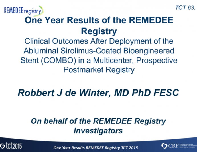 TCT 63: One-Year Results of the REMEDEE Registry  Clinical Outcomes After Deployment of the Abluminal Sirolimus-Coated Bioengineered Stent in a Multicenter, Prospective Postmarket Registry