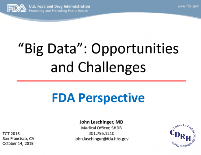 Big Data: Opportunities and Challenges 1  FDA Perspectives
