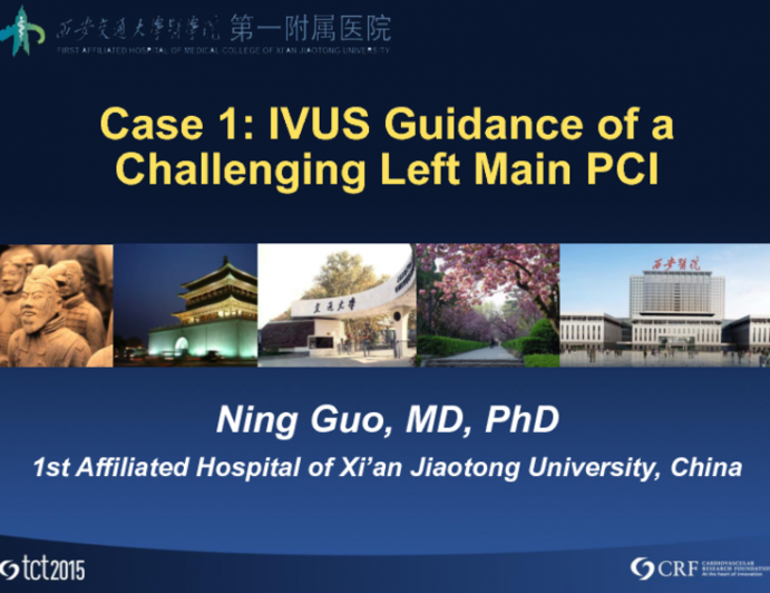 Case 1: IVUS Guidance of a Challenging Left Main PCI