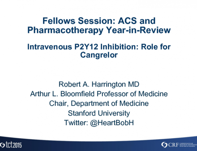 Intravenous P2Y12 Inhibition: Role for Cangrelor