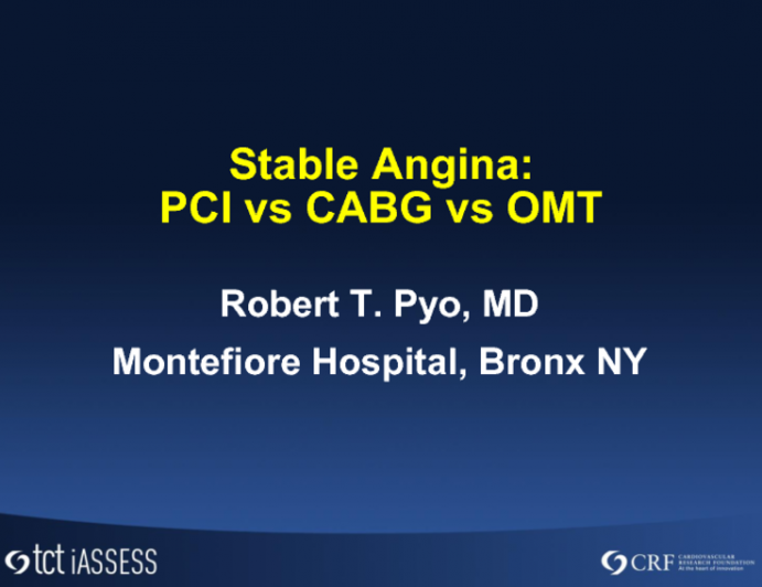 Stable Angina: PCI vs CABG vs OMT