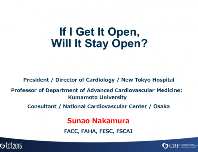 Stents in CTO: If I Get It Open, Will It Stay Open?