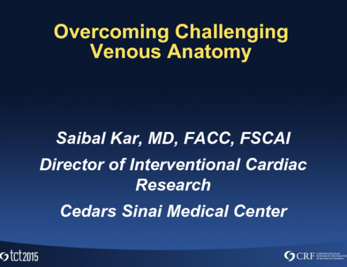 Case 3: Overcoming Challenging Venous Anatomy  Stepwise Approach