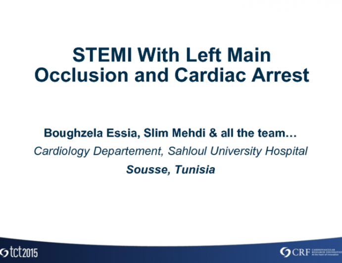 STEMI With Left Main Occlusion and Cardiac Arrest