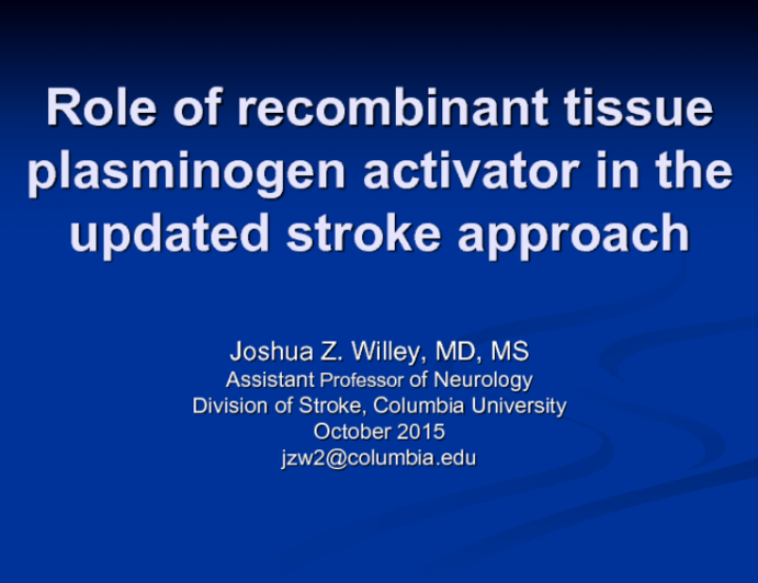 The Role of TPA in the Updated Stroke Approach