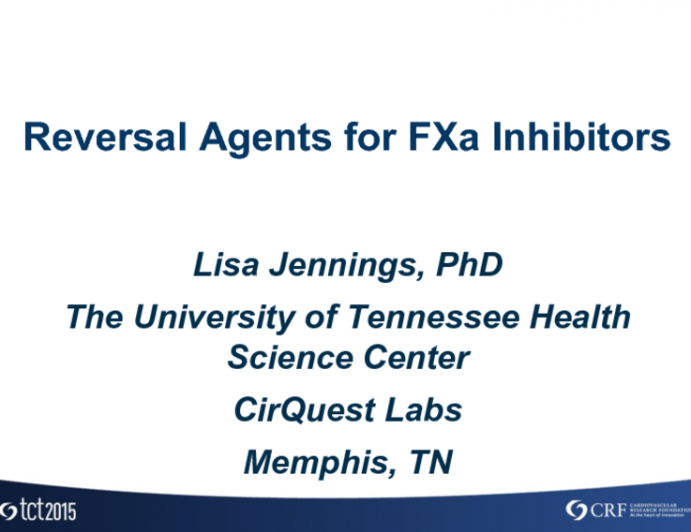 Reversal Agents for Factor Xa Inhibitors