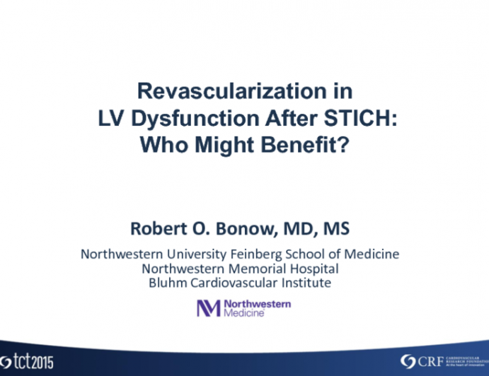 Evidence Review: Revascularization in LV Dysfunction After STICH  Who Might Benefit?