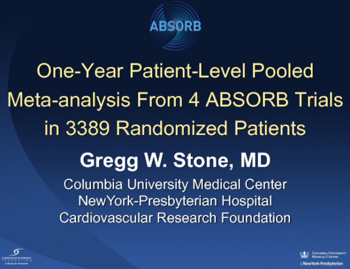 Featured Lecture: One-Year Patient-Level Pooled Meta-analysis From 4 ABSORB Trials in 3389 Randomized Patients