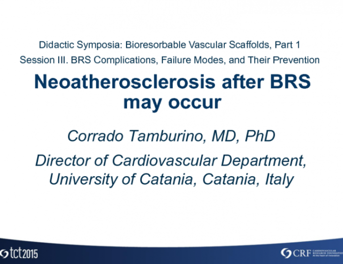 Neoatherosclerosis After BRS May Occur