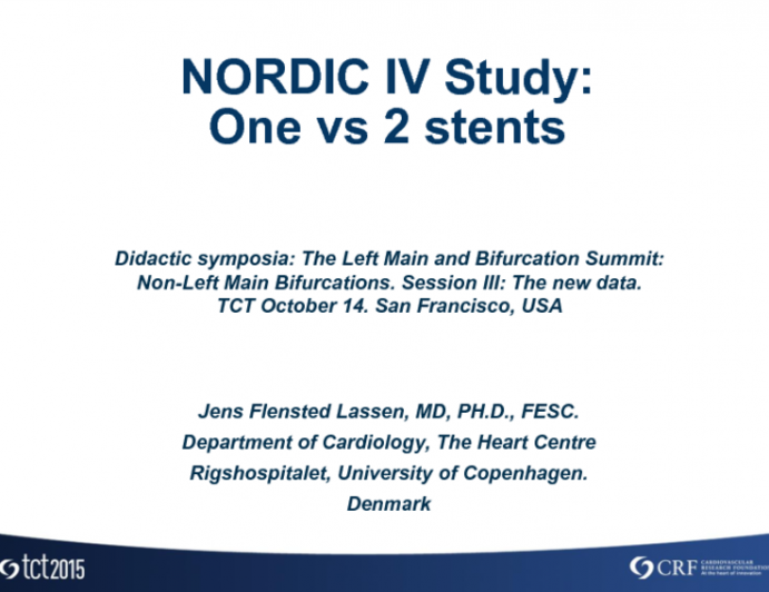 Nordic IV Study: One vs 2 Stents