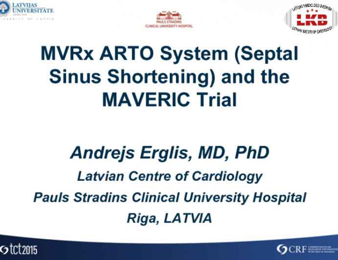 MVRx ARTO System (Septal Sinus Shortening) and the MAVERIC Trial