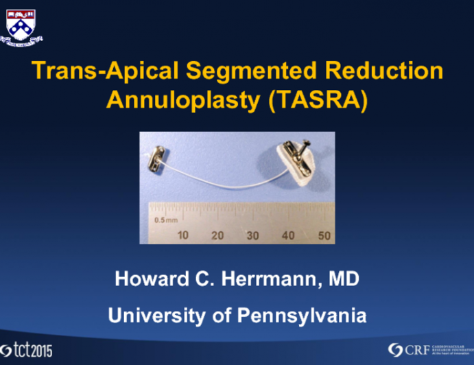 MitraSpan Transapical Segmented Reduction Annuloplasty (TASRA): Rationale and FIM Results