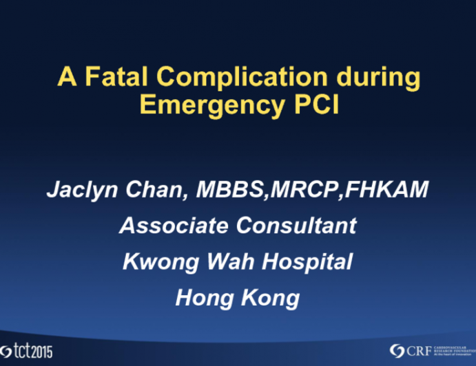 Hong Kong Presents: A Fatal Complication During Emergency PCI