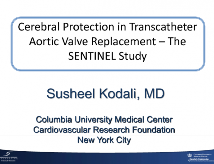 Cerebral Embolic Protection Devices: Sentinel Dual Filter Device  Update of US Pivotal Clinical Trial