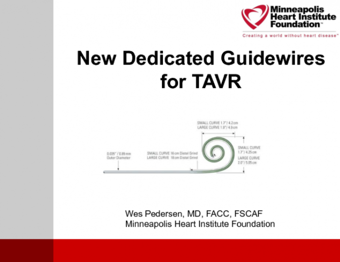 Dedicated Guidewires for TAVR