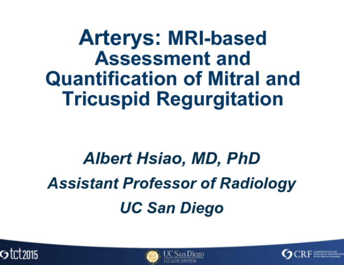 Arterys: MRI-based Assessment and Quantification of Mitral and Tricuspid Regurgitation