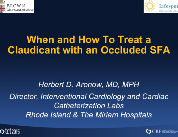 When and How to Treat a Claudicant With an Occluded SFA