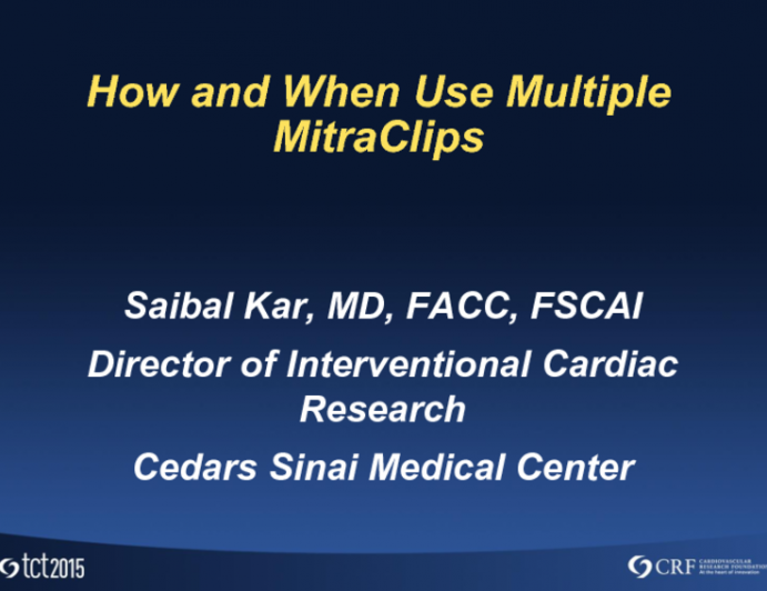 How and When to Use Multiple MitraClips