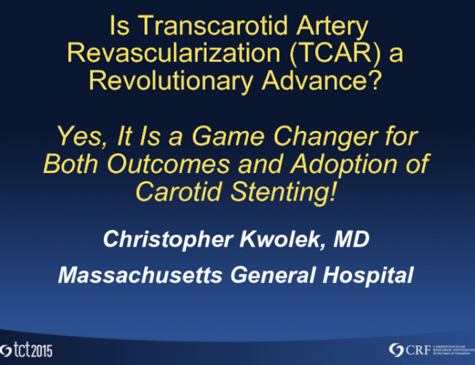 Debate: Is Transcarotid Artery Revascularization a Revolutionary Advance? Yes, It Is a Game Changer for Both Outcomes and Adoption of Carotid Stenting!