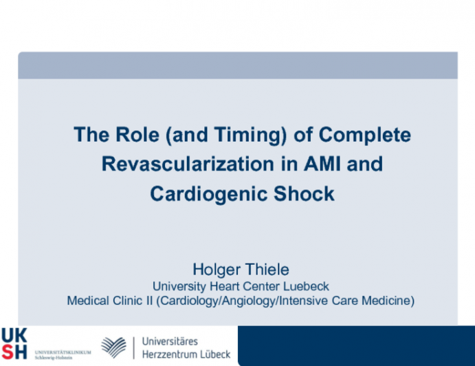 The Role (and Timing) of Complete Revascularization in AMI and Cardiogenic Shock