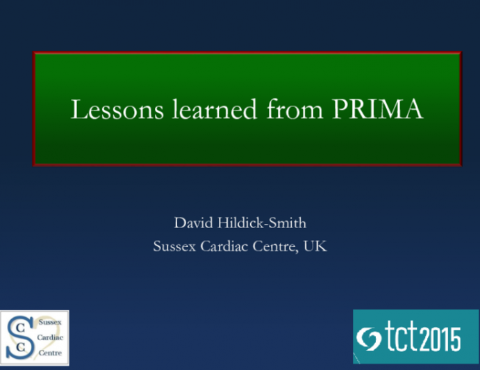 PRIMA Trial: Lessons Learned