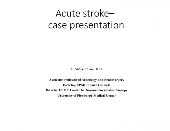 Prerecorded Case: Acute Stroke Intervention