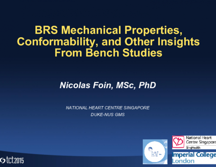 BRS Mechanical Properties, Conformability, and Other Insights From Bench Studies