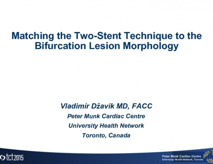 Matching the 2-Stent Technique to the Bifurcation Lesion Morphology