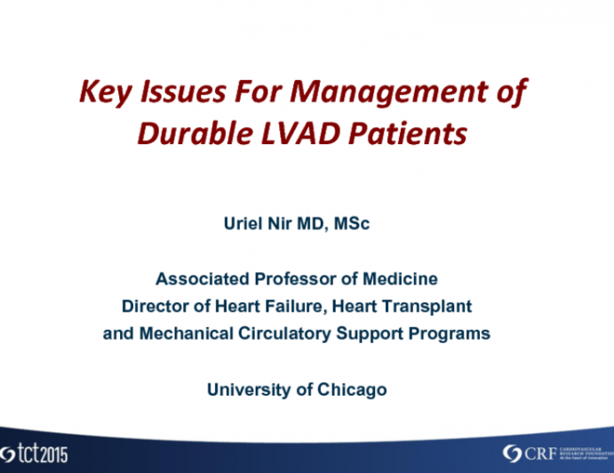Key Issues for Management of Durable VAD Patients