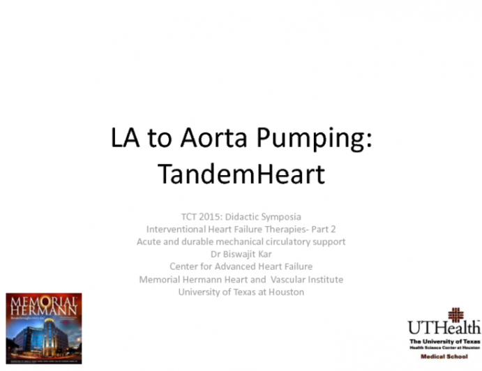 LA to Aorta Pumping: TandemHeart