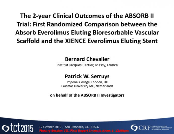 New Randomized Trial Data (2-Year Outcomes): ABSORB II (TCT First Report Investigation Results and Beyond)