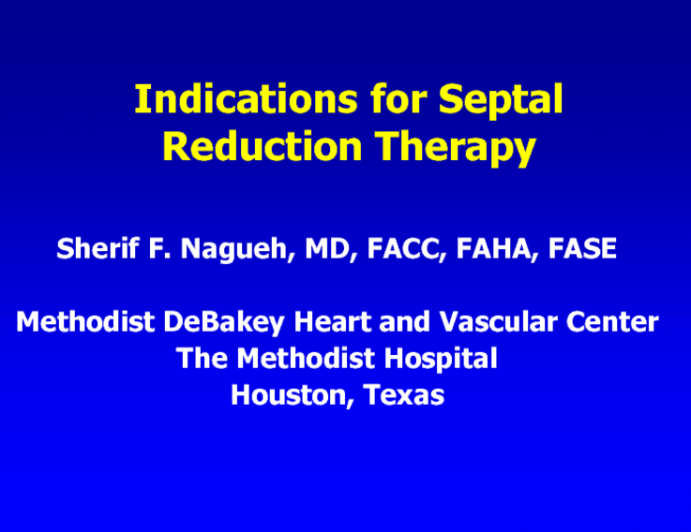 Indications for Septal Reduction Therapy