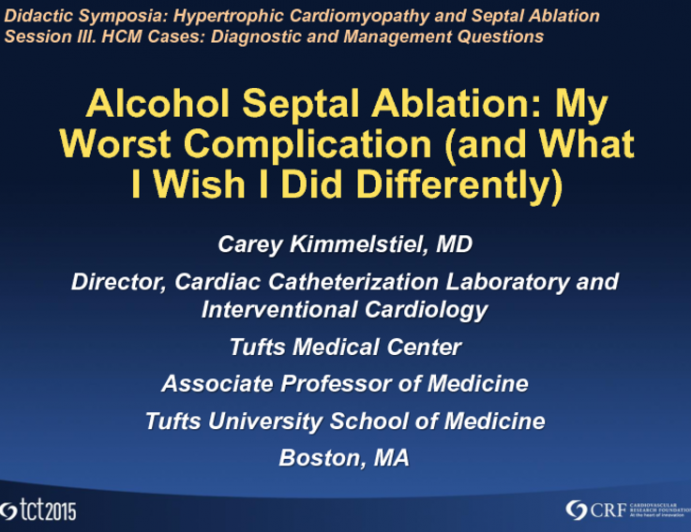 Alcohol Septal Ablation: My Worst Complication (and What I Wish I Did Differently)