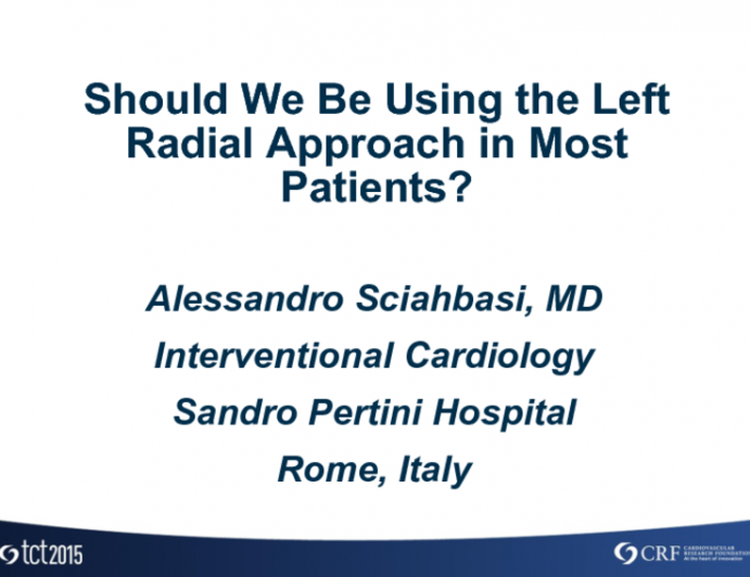 Should We Be Using the Left Radial Approach in Most Patients?