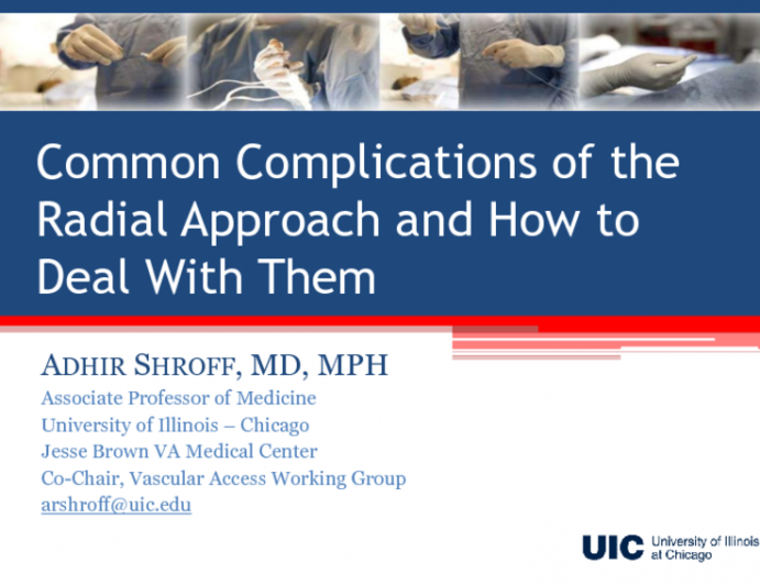 Common Complications of the Radial Approach and How to Deal With Them