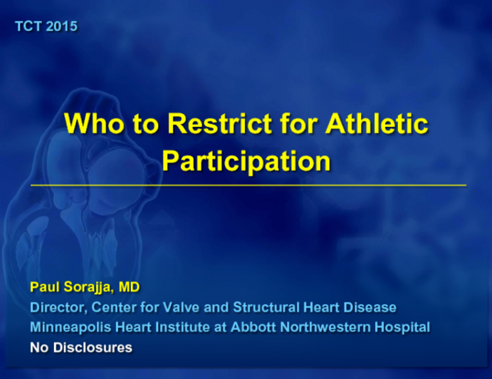 Who to Restrict for Athletic Participation