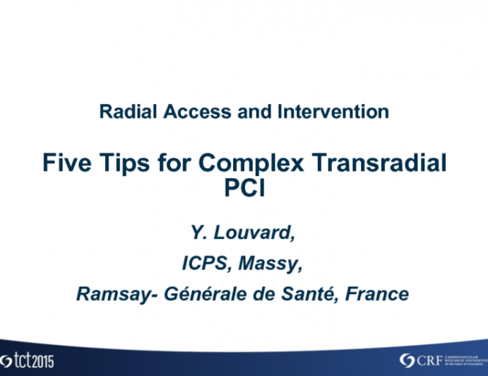 Five Tips for Complex Transradial PCI and Case Examples