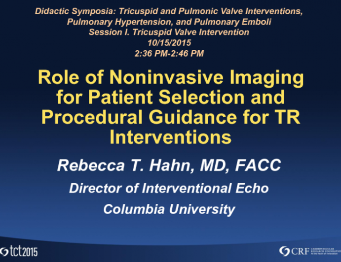 Role of Noninvasive Imaging for Patient Selection and Procedural Guidance for TR Interventions