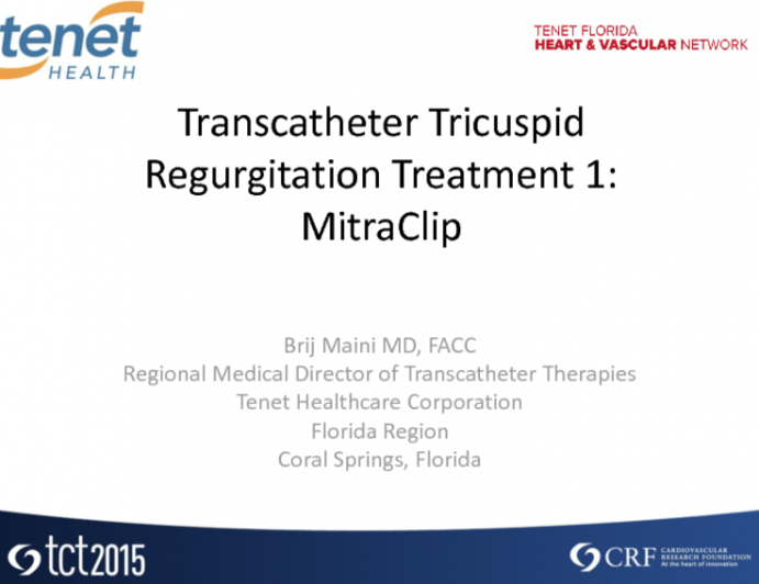 Transcatheter Tricuspid Regurgitation Treatment 1: MitraClip