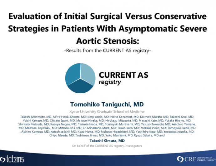 Evaluation of Initial Surgical Versus Conservative Strategies in Patients With Asymptomatic Severe Aortic Stenosis