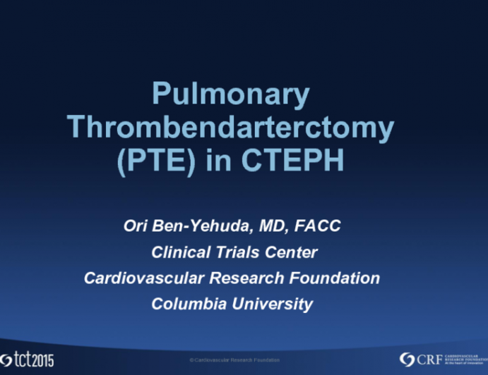 Surgical Thromboembolectomy: Indications for, Approaches to, and Outcomes of Chronic Thromboembolic Hypertension