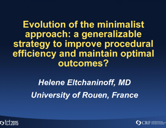 Evolution of the Minimalist Approach: A Generalizable Strategy to Improve Procedural Efficiency and Maintain Optimal Outcomes