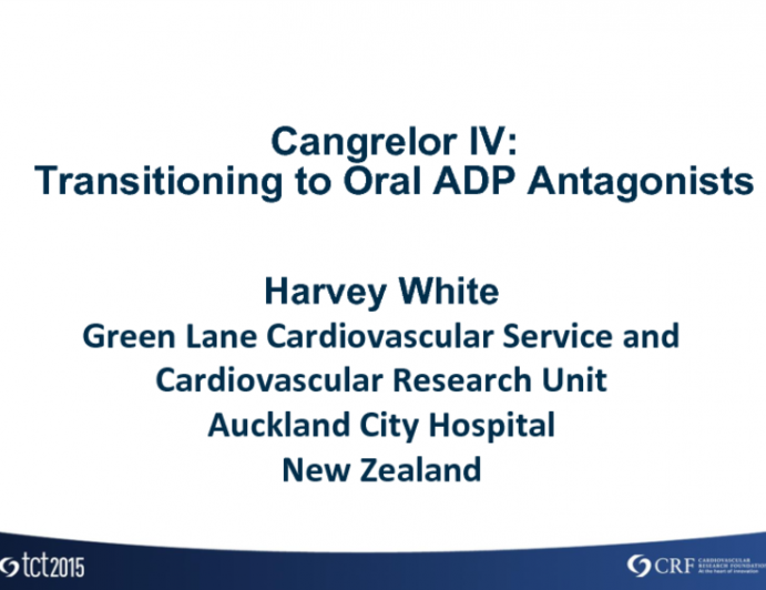 Cangrelor IV: Transitioning to Oral ADP Antagonists