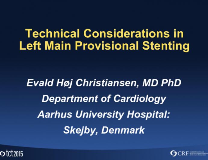 Technical Considerations in Left Main Provisional Stenting