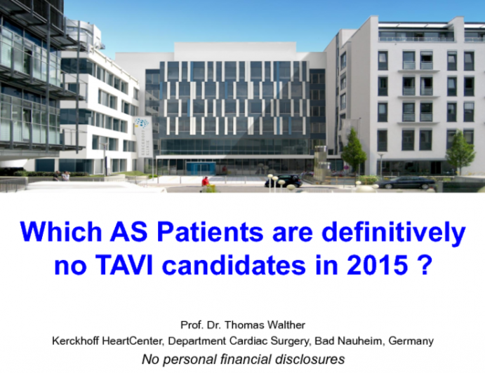 Which Aortic Stenosis Patients Are Definitely NOT TAVR Candidates in 2015?