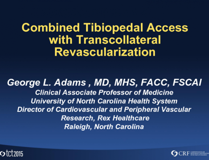 Combined Tibiopedal Access With Transcollateral Revascularization