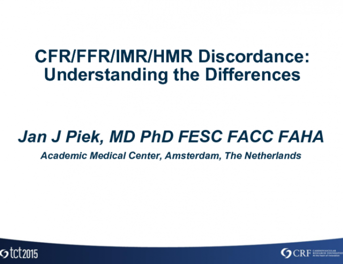 CFR/FFR/IMR/HMR Discordance: Understanding the Differences