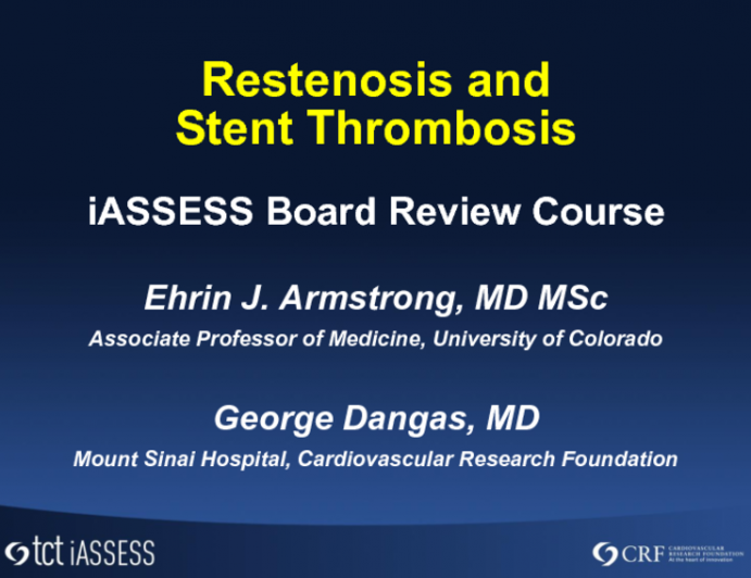 Restenosis and Stent Thrombosis